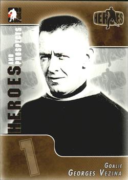 2004-05 In The Game Heroes and Prospects #176 Georges Vezina Front