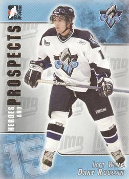 2004-05 In The Game Heroes and Prospects #210 Dany Roussin Front