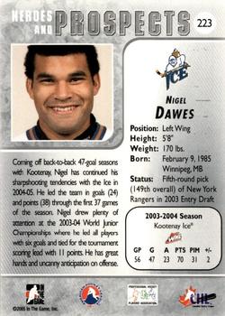 2004-05 In The Game Heroes and Prospects #223 Nigel Dawes Back