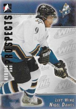 2004-05 In The Game Heroes and Prospects #223 Nigel Dawes Front