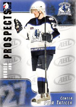 2004-05 In The Game Heroes and Prospects #19 Petr Taticek Front