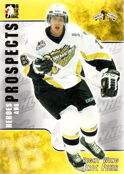 2004-05 In The Game Heroes and Prospects #74 Eric Fehr Front