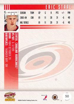 2004-05 Pacific #50 Eric Staal Back
