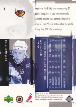 2004-05 SP Authentic #4 Dany Heatley Back