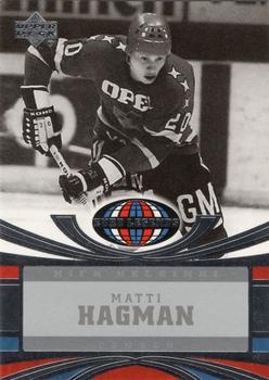 2004-05 Upper Deck All-World Edition #106 Matti Hagman Front
