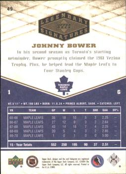 2004-05 UD Legendary Signatures #49 Johnny Bower Back