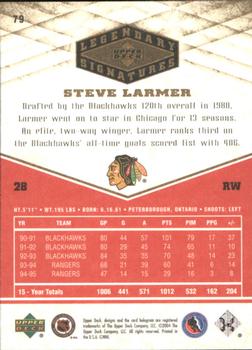 2004-05 UD Legendary Signatures #79 Steve Larmer Back