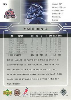 2004-05 Upper Deck #53 Marc Denis Back