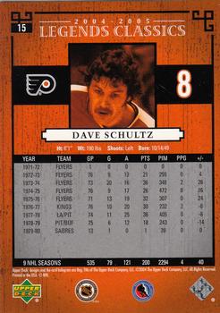 2004-05 Upper Deck Legends Classics #15 Dave Schultz Back