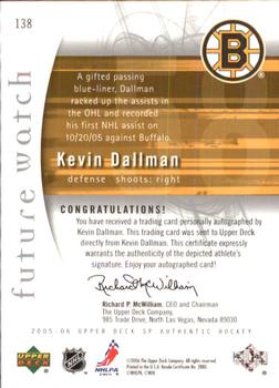 2005-06 SP Authentic #138 Kevin Dallman Back