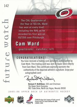 2005-06 SP Authentic #142 Cam Ward Back