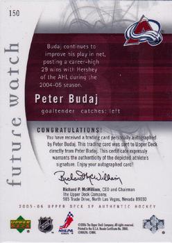 2005-06 SP Authentic #150 Peter Budaj Back