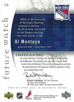 2005-06 SP Authentic #170 Al Montoya Back