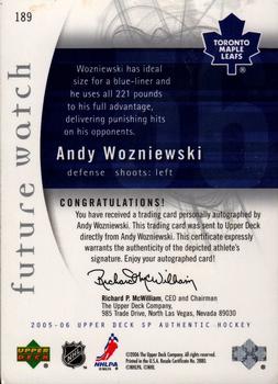 2005-06 SP Authentic #189 Andy Wozniewski Back