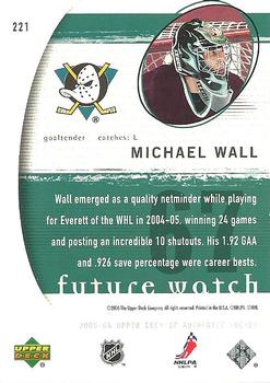 2005-06 SP Authentic #221 Michael Wall Back