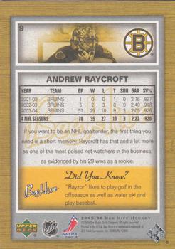 2005-06 Upper Deck Beehive #9 Andrew Raycroft Back