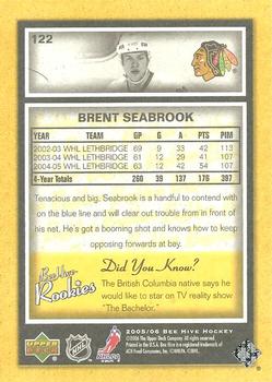 2005-06 Upper Deck Beehive #122 Brent Seabrook Back