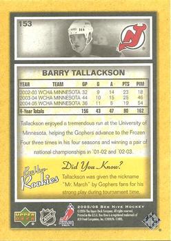 2005-06 Upper Deck Beehive #153 Barry Tallackson Back