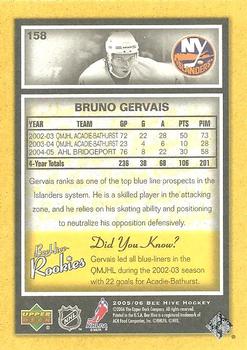 2005-06 Upper Deck Beehive #158 Bruno Gervais Back