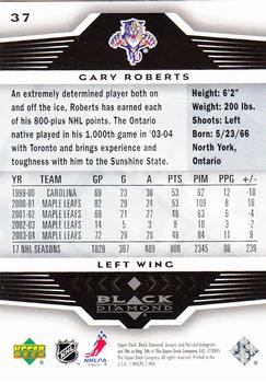2005-06 Upper Deck Black Diamond #37 Gary Roberts Back