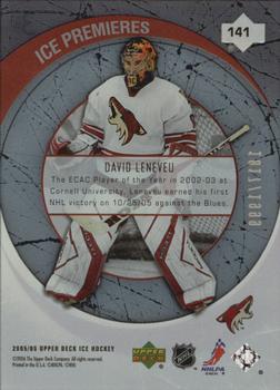 2005-06 Upper Deck Ice #141 David Leneveu Back