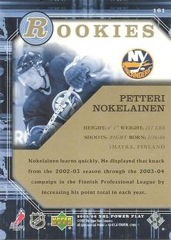 2005-06 Upper Deck Power Play #161 Petteri Nokelainen Back