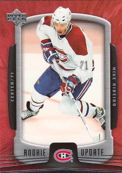 2005-06 Upper Deck Rookie Update #53 Mike Ribeiro Front