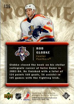 2005-06 Upper Deck Rookie Update #136 Rob Globke Back