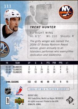2006-07 Be A Player #111 Trent Hunter Back