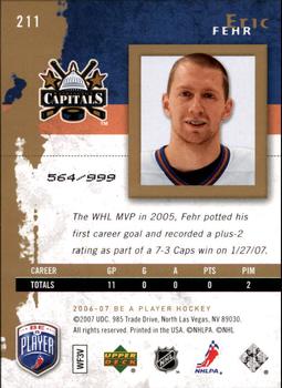 2006-07 Be A Player #211 Eric Fehr Back