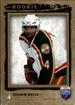 2006-07 Be A Player #245 Shawn Belle Front