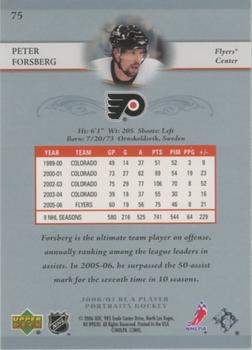 2006-07 Be A Player Portraits #75 Peter Forsberg Back
