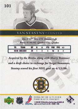 2006-07 Be A Player Portraits #101 Yan Stastny Back