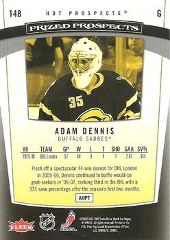 2006-07 Fleer Hot Prospects #148 Adam Dennis Back