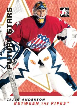 2006-07 In The Game Between The Pipes #10 Craig Anderson Front