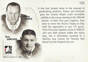 2006-07 In The Game Between The Pipes #135 Johnny Bower / Terry Sawchuk Back