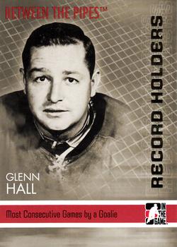 2006-07 In The Game Between The Pipes #147 Glenn Hall Front