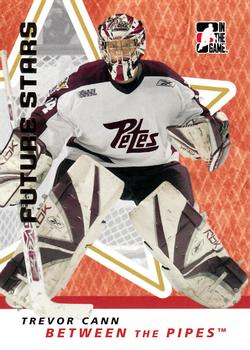 2006-07 In The Game Between The Pipes #49 Trevor Cann Front