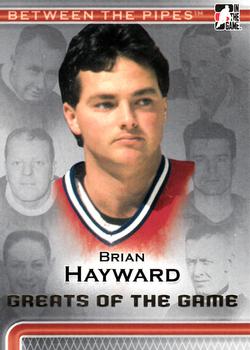 2006-07 In The Game Between The Pipes #81 Brian Hayward Front