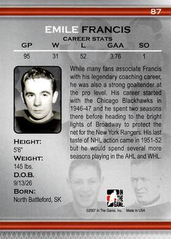 2006-07 In The Game Between The Pipes #87 Emile Francis Back