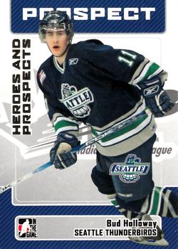 2006-07 In The Game Heroes and Prospects #100 Bud Holloway Front