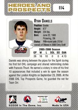2006-07 In The Game Heroes and Prospects #114 Ryan Daniels Back
