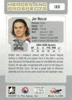 2006-07 In The Game Heroes and Prospects #160 Jiri Hudler Back