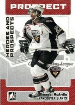 2006-07 In The Game Heroes and Prospects #181 Kenndal McArdle Front