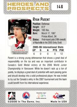 2006-07 In The Game Heroes and Prospects #146 Ryan Parent Back