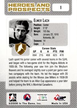 2006-07 In The Game Heroes and Prospects #1 Elmer Lach Back