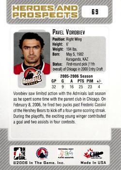 2006-07 In The Game Heroes and Prospects #69 Pavel Vorobiev Back