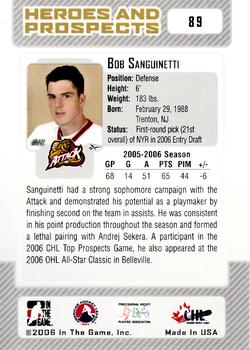 2006-07 In The Game Heroes and Prospects #89 Bobby Sanguinetti Back