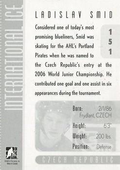 2006-07 In The Game Used International Ice #151 Ladislav Smid Back