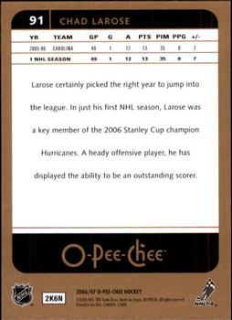 2006-07 O-Pee-Chee #91 Chad Larose Back